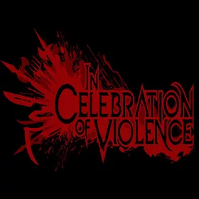 In Celebration of Violence