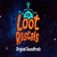 Loot Rascals Soundtrack