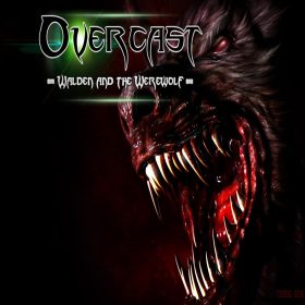 Overcast - Walden and the Werewolf