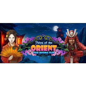 Tales of the Orient: The Rising Sun Tales of the Orient: The Rising Sun