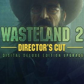 Wasteland 2: Director's Cut - Digital Deluxe Edition