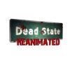 Dead State: Reanimated