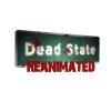 Dead State: Reanimated