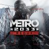 Metro 2033 Redux