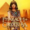 Pharaoh + Cleopatra