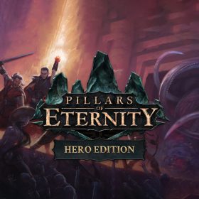 Pillars of Eternity: Hero Edition Pillars of Eternity: Hero Edition