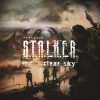 S.T.A.L.K.E.R.: Clear Sky