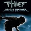 Thief: Deadly Shadows