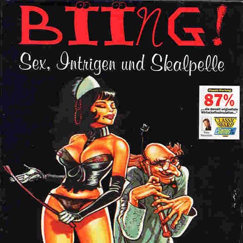 Biing!: Sex, Intrigue and Scalpels