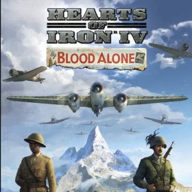 Hearts of Iron IV - By Blood Alone (DLC) Hearts of Iron IV - By Blood Alone (DLC)