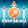 VIDEOBALL