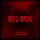Red Risk (Soundtrack Edition)