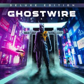Ghostwire: Tokyo (Deluxe Edition)