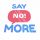 Say No! More