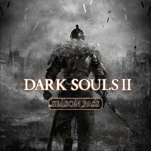 Dark Souls II - Season Pass (DLC)