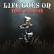 Life Goes On: Done to Death
