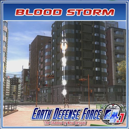 EARTH DEFENSE FORCE 4.1 - Blood Storm (DLC)