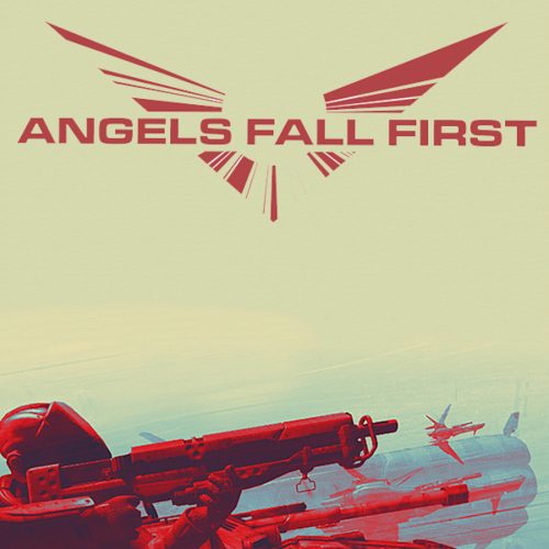 Angels Fall First
