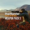 theHunter: Call of the Wild - Weapon Pack 3 (DLC)