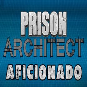 Prison Architect - Aficionado (DLC) Prison Architect - Aficionado (DLC)