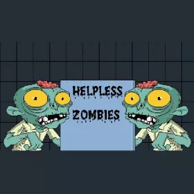 HELPLESS ZOMBIES