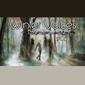 Winter Voices Episode 1: Those who have no name (DLC) Winter Voices Episode 1: Those who have no name (DLC)