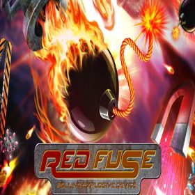RED Fuse: Rolling Explosive Device RED Fuse: Rolling Explosive Device