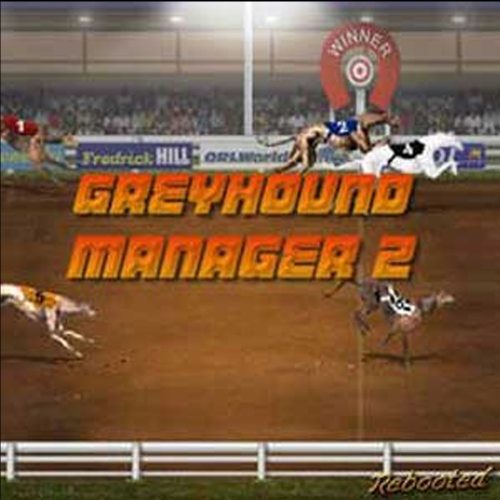 Greyhound Manager 2 Rebooted