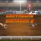 Greyhound Manager 2 Rebooted