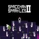 Spaceman Sparkles 2