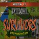 Pixel Survivors