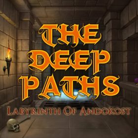 The Deep Paths: Labyrinth of Andokost