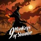 9 Monkeys of Shaolin