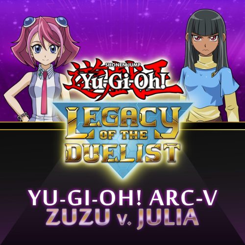 Yu-Gi-Oh! ARC-V Zuzu v. Julia