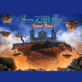 House of 1000 Doors: Serpent Flame
