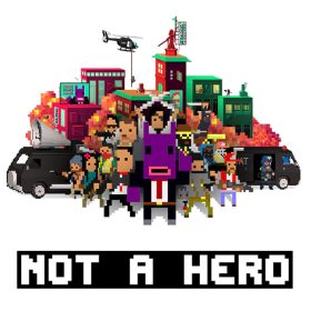 Not a Hero EU Not a Hero EU