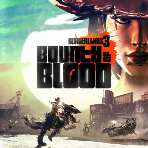 Borderlands 3: Bounty of Blood (DLC)