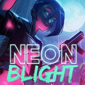 Neon Blight Neon Blight