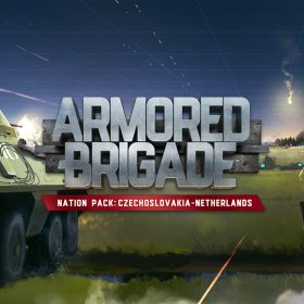 Armored Brigade: Nation Pack - Czechoslovakia - Netherlands (DLC)   Armored Brigade: Nation Pack - Czechoslovakia - Netherlands (DLC)