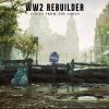 WW2 Rebuilder