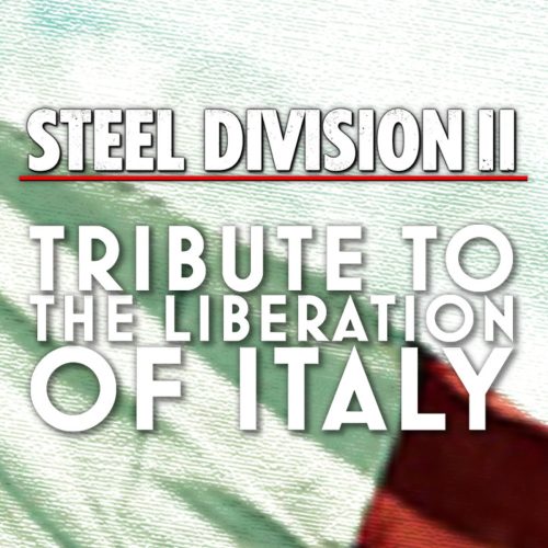 Steel Division 2: Tribute to the Liberation of Italy (DLC)