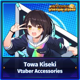   Neptunia Virtual Stars: Towa Kiseki - Vtuber Accessories (DLC)