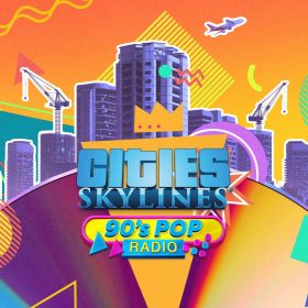 Cities: Skylines - 90's Pop Radio (DLC)