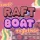 Super Raft Boat Together