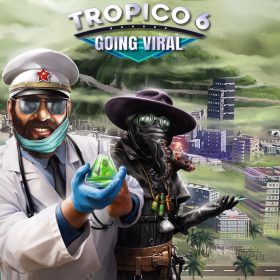 Tropico 6: Going Viral (DLC)