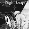 Night Loops