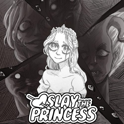 Slay the Princess