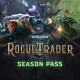 Warhammer 40,000: Rogue Trader - Season Pass (DLC)