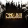 Dying Light: Definitive Edition (EU)
